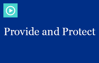 Provide and Protect